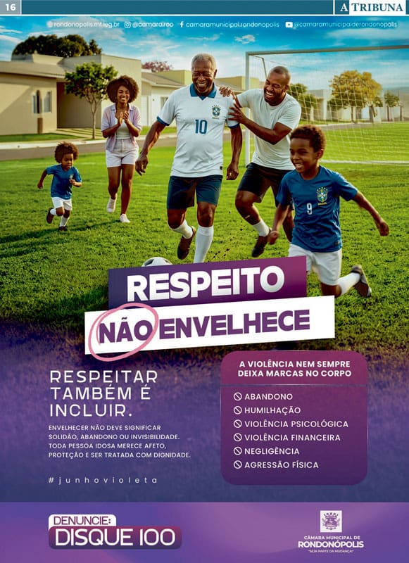 camara_rondonopolis_respeito_nao_envelhece_17-06-2026_581x800px